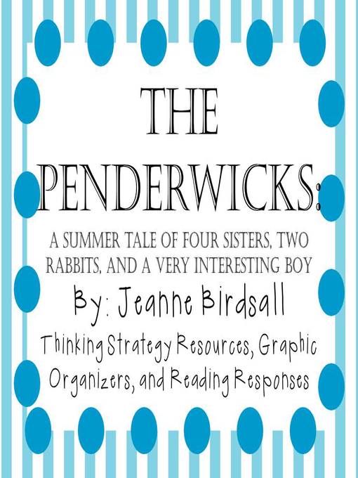 Title details for The Penderwicks by Jeanne Birdsall by School Rules - Available